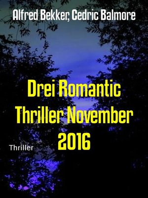 cover image of Drei Romantic Thriller November 2016